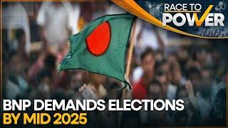 Impending Elections In Bangladesh: BNP Demands National Elections By Mid 2025