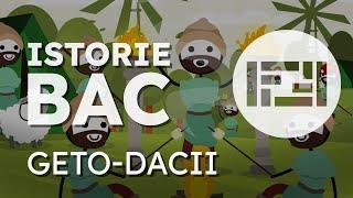 ISTORIE BAC (1): Geto-dacii