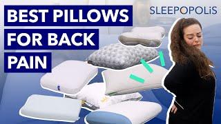 Best Pillows for Back Pain - Our Top 7 Picks!