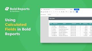 Web Reporting Tools: Using Calculated Fields in Reports