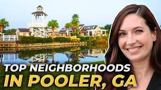 POOLER GEORGIA 2024: Affordable & Charming Neighborhoods Near Savannah Georgia | GA Real Estate