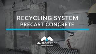 Precast Concrete Recycling System | MAURO Service