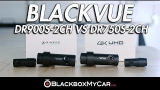 [BlackVue Dashcam Comparison] BlackVue DR900S-2CH 4K vs DR750S-2CH - BlackboxMyCar