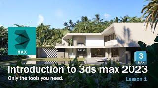 Beginner Introduction to 3ds Max 2023/2024 for architecture. (Lesson 1)