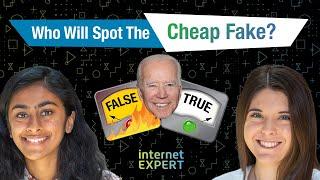 Misinformation Showdown: Can you spot a cheap fake? | Internet Expert