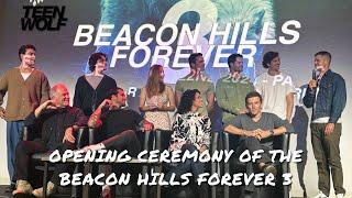 Opening ceremony of the Beacon Hills Forever 3 with the cast of Teen Wolf