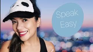 SPEAK EASY WITH ANNA | Simple & Practical English, Tips and Tricks for Voice Over Talents & Shorties