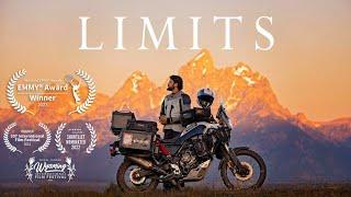 LIMITS | A Motorcycle Travel Story of Adventure, Challenge & Inspiration | Short Film