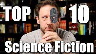 Top 10 SciFi books...   OF ALL TIME!