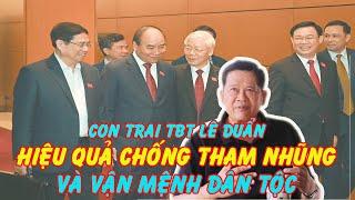 Chuyện "CỦI-LÒ" dưới sự nhìn nhận thẳng thắn của Con trai TBT Lê Duẩn - Ts Lê Kiên Thành