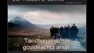 Gaelic song - Teangaidh na nGael (Cór Thaobh a' Leithid)