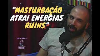 ESPÍRITOS VICIADOS EM MASTURBAÇÃO - EDUARDO SABBAG | Cortes do Isto Não É PodCast