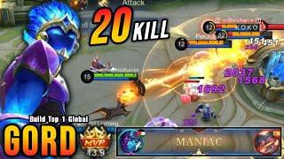 20 Kills + MANIAC!! Gord Underrated Mage Carry The Game!! - Build Top 1 Global Gord ~ MLBB