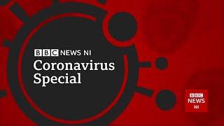 BBC News NI coronavirus special