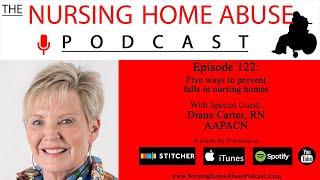 Nursing Home Abuse Podcast 122- Five ways to prevent falls in nursing homes