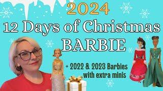 Advent Barbie! Unboxing, revisiting the 12 Days of Christmas Barbies, feat. extra Christmas minis