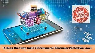 Understanding Your Rights:  A Deep Dive into India's E commerce Consumer Protection Laws