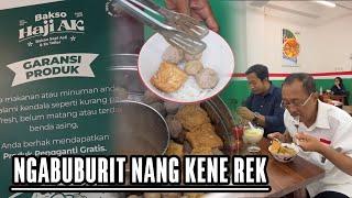 NYOBA BAKSO HAJI AK, CAKJI SAMPEK IMBUH-IMBUH