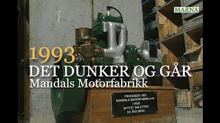 Marna -  Mandals Motorfabrikk 1993 - og andre gamle båtmotorer.