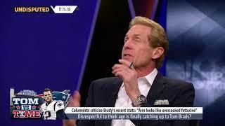 Skip Bayless strongly believes Tom Brady is showing ‘zero decline’ and ‘zero      Nov 15, 2018