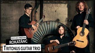 Tritonus Guitar Trio play Rokatánc | Siccas Media