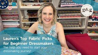 Best fabrics for Beginner Dressmakers - Laurens Guide