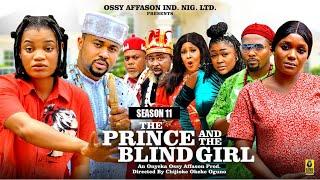 THE PRINCE AND THE BLIND GIRL (SEASON 11)- 2024 Latest Nigerian Nollywood Movie ||New African Movies