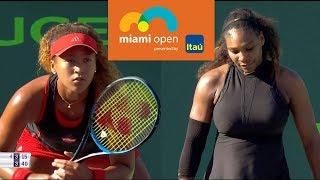 Williams vs Osaka Full Highlights / Miami Open 2018 / Round of 128