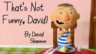  "That's Not Funny, David" Comes to Life! Animated Children's Book! 