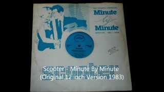 Scooter - Minute By Minute Original 12 inch Version 1983