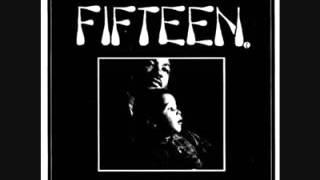 fifteen - fifteen 7"