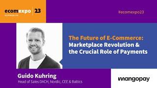 The Future of E-Commerce: Marketplace Revolution & the Crucial Role of Payments (LT subtitles)