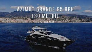 Azimut Grande 95 RPH (30 METRI) M/Y SOLTICE