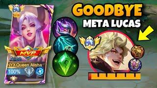 GOODBYE NEW HERO LUCAS  HERE'S HOW TO FIGHT THIS META HERO NEW BUILD ALICE HACK DAMAGE- MLBB