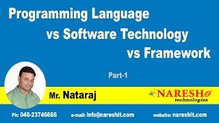 Programming Language vs Software Technology vs Framework Part-1   |  Mr.Nataraj