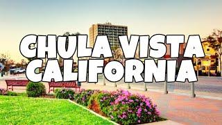 Best Things To Do in Chula Vista California