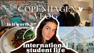 INTERNATIONAL STUDENT LIFE IN COPENHAGEN, DENMARK VLOG | IS IT WORTH IT?