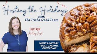 Hosting the Holidays with The Trisha Cook Team