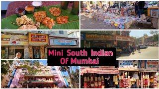 A Tour Of Mini South Indian Of Mumbai/#matunga / Food,Restaurants, Shopping, Market And Much More