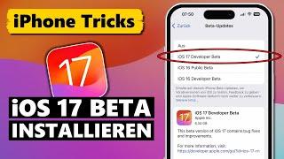 iOS 17 Beta installieren (kostenlos direkt am iPhone)