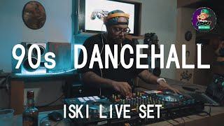 ISKI LIVE DJ SET - 90s DANCEHALL BUBBLING/RUBADUB