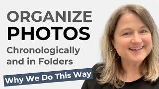 Don't Organize Photos by Person! - Organize by Date and in Computer Folders