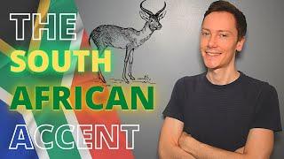 The South African Accent & South African English Pronunciation