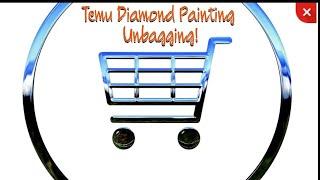 Temu Unbagging:  Diamond Painting Canvases, Coasters, & Special Drills #temuaffiliate #temu