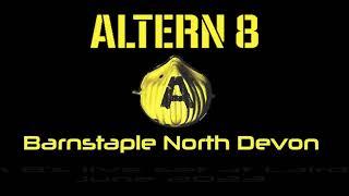 ALTERN 8 - Barnstaple North Devon  Mark Archer Deejay Set LairdGrooves #altern8