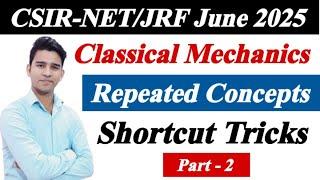 CSIR NET Physics June 2025 Preparation | Classical Mechanics Revision | Application of Lagrangian