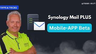 Synology Mail-Plus mobile App Beta unter iOS installieren