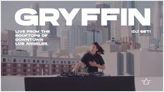 Gryffin Live From The Rooftops of Downtown Los Angeles (Full DJ Set)