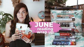 JUNE READING WRAP UP - I read a lot of great books!