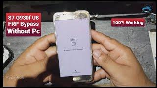 Samsung Galaxy S7 SM-G930f U8 FRP Bypass Without Pc 100% by waqas mobile